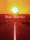 Dies Mortis