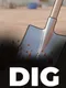 Dig