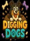 Digging Dogs