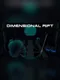 Dimensional Rift
