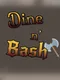 Dine 'n Bash