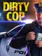 Dirty Cop Simulator