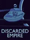 Discarded Empire