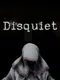 Disquiet