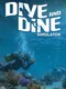 Dive and Dine Simulator