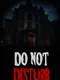 Do Not Disturb