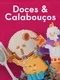 Doces & Calabouços: Caos no Reino do Doce