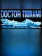 Doctor Tsunami
