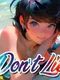 Don't Lie Pack 1
