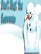 Don't Melt the Snowman