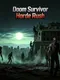 Doom Survivor: Horde Rush