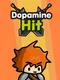 Dopamine Hit