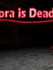Dora Is Dead
