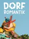 Dorfromantik