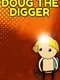 Doug The Digger