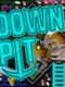 Down Pit