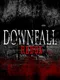 Downfall: Redux