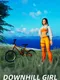 Downhill Girl