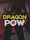 Dragon Pow!