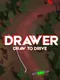 Drawer