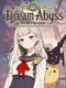 Dream Abyss: Survivors