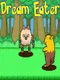 Dream Eater