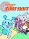 Dream Grove Gardens: First Shift
