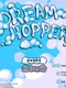 Dream Hopper