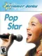 Dreamer Series: Pop Star
