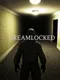 Dreamlocked
