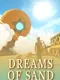 Dreams of Sand