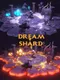 Dreamshard
