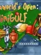 Dreamworld's Open: Mini Golf