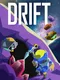 Drift: Space Survival