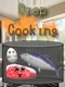 Drop Cooking