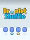 Droplet Shuffle