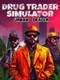 Drug Trader Simulator