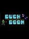 Duck Doom Deluxe