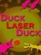 DuckLaserDuck