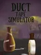 Duct Tape Simulator