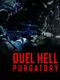 Duel Hell Purgatory