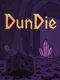 DunDie