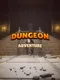 Dungeon & Adventure
