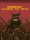 Dungeon: Cradle of Hell