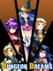 Dungeon Dreams