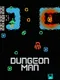 Dungeon Man