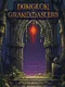 Dungeon of Grandmasters