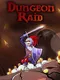Dungeon Raid