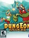 Dungeon Raiders