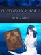 Dungeon Walk 2: Konton no Kamigami